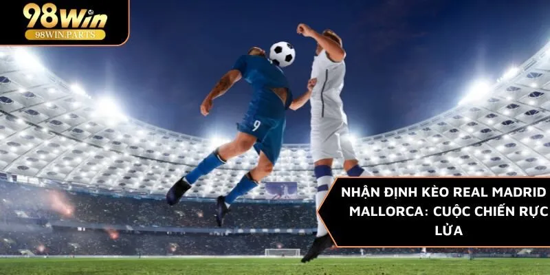 Nhận định kèo